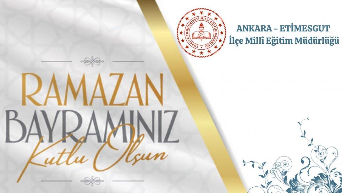 İlçe Milli Eğitim Müdürümüz Tamer Kırbaç'ın Ramazan Bayramı Mesajı...